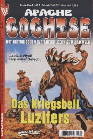 [Apache Cochise 16] • Das Kriegsbeil Luzifers